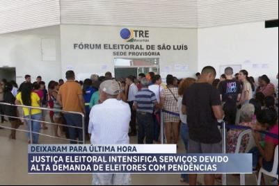 Justiça eleitoral reforça atendimentos para alta demanda de eleitores com pendências 