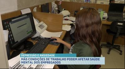 Más condições de trabalho podem afetar a saúde mental das pessoas