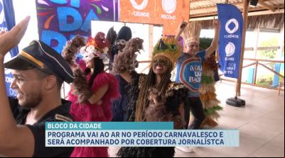 Oh abre alas! O Bloco da Cidade vai ao Ar no primeiro dia de março
