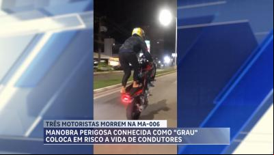 Manobra conhecida como "grau" pode colocar em risco a vida de condutores