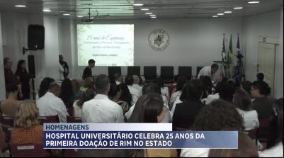 HU-UFMA celebra 25 anos do primeiro transplante de rim no Maranhão