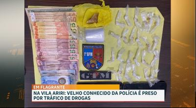 Suspeito de tráfico de drogas é preso na Vila Ariri