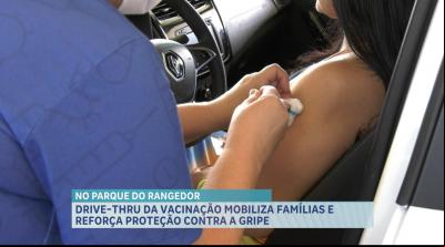Governo disponibiliza drive-thru de vacinação contra Influenza no Parque Rangedor
